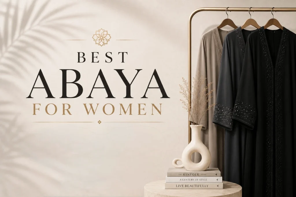 Best Abaya for Women